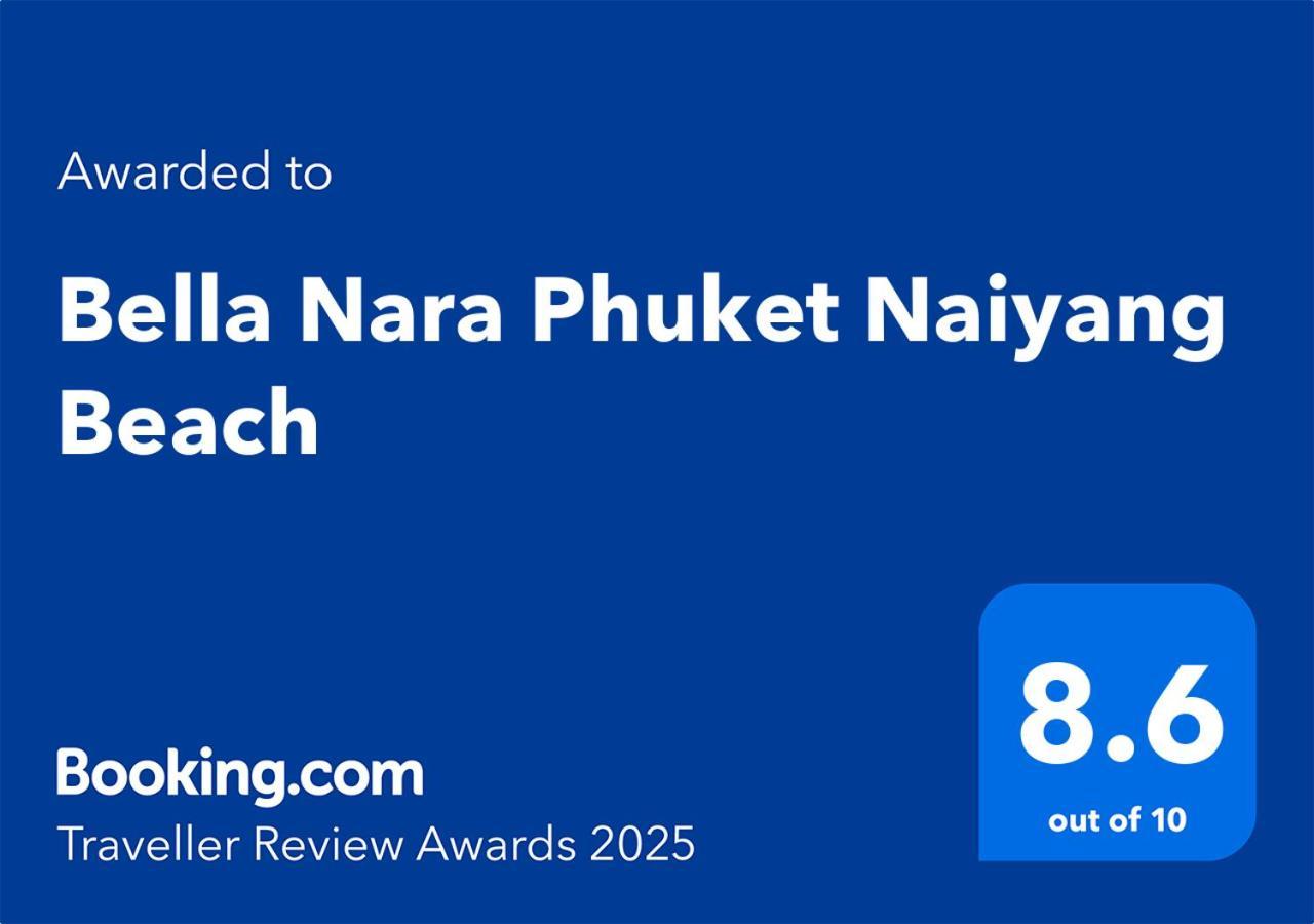 Bella Nara Phuket Naiyang Beach Nai Yang Beach Exterior foto